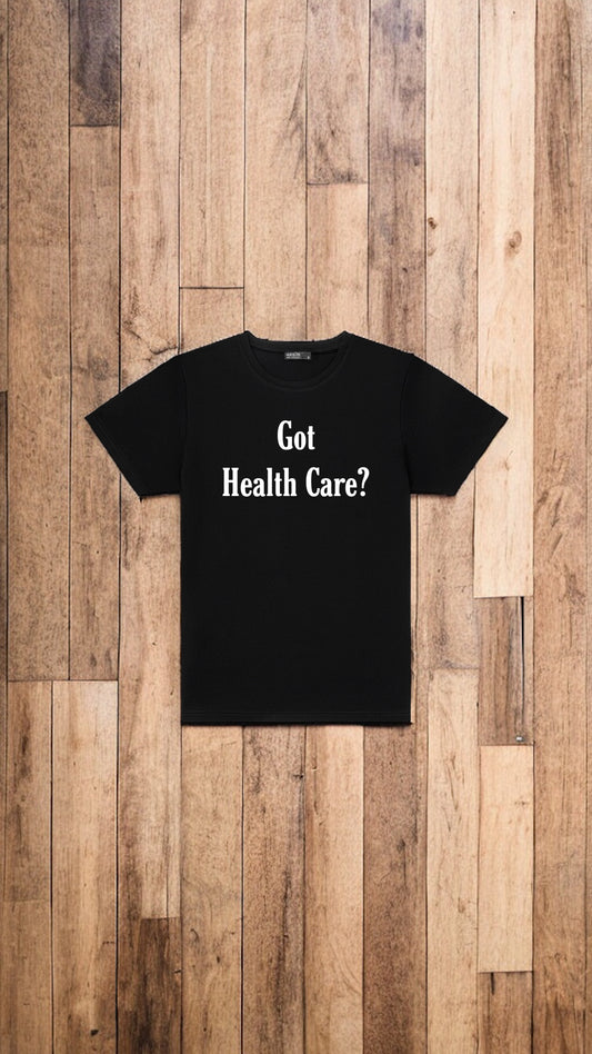 Got Health Care?